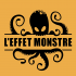 L'Effet Monstre
